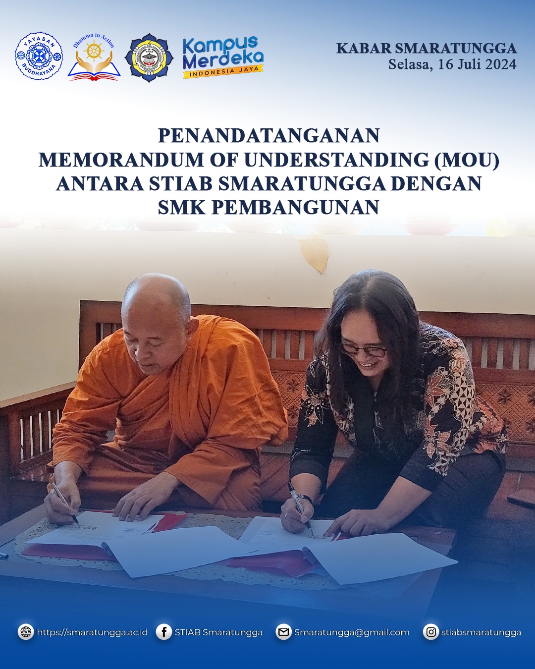 penandatanganan Memorandum of Understanding (MoU) antara STIAB Smaratungga dengan SMK Pembangunan.